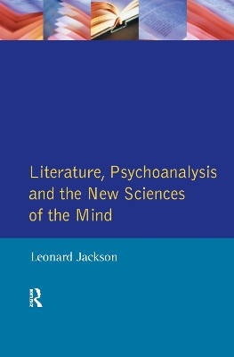 Literature, Psychoanalysis and the New Sciences of Mind book