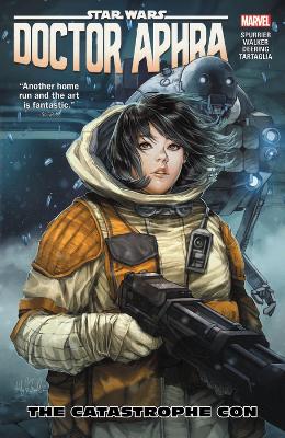 Star Wars: Doctor Aphra Vol. 4 - The Catastrophe Con book