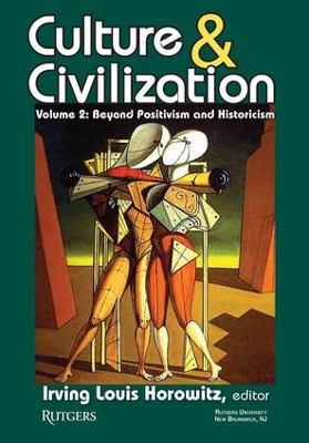 Culture and Civilization by Irving Horowitz