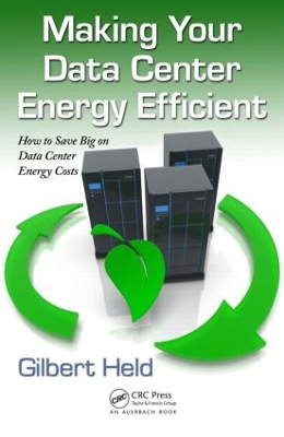 Making Your Data Center Energy Efficient book