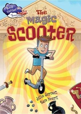 Race Further with Reading: The Magic Scooter book