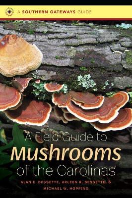 Field Guide to Mushrooms of the Carolinas book
