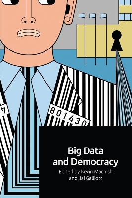 Big Data and Democracy by Kevin Macnish