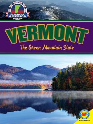 Vermont: The Green Mountain State book