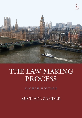 The The Law-Making Process by Michael Zander