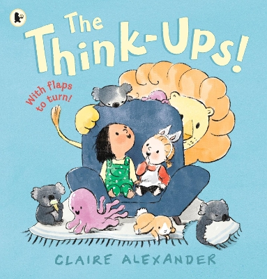 The Think-Ups by Claire Alexander