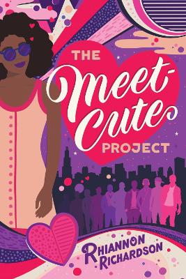 The Meet-Cute Project by Rhiannon Richardson