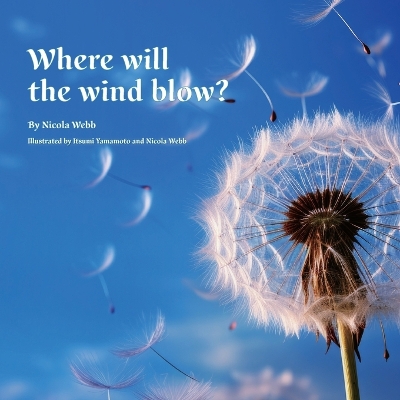 Where will the wind blow? book