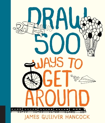 Draw 500 Ways to Get Around book