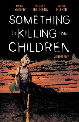 Something is Killing the Children Vol. 5 book