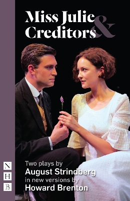 Miss Julie & Creditors: Two plays by August Strindberg book