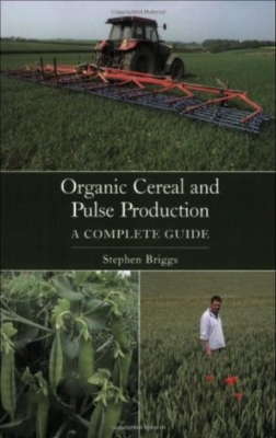 Organic Cereal and Pulse Production book