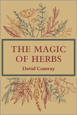 The Magic of Herbs book