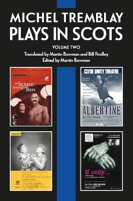 Michel Tremblay: Plays in Scots: Volume 2 book