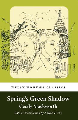 Spring's Green Shadow book