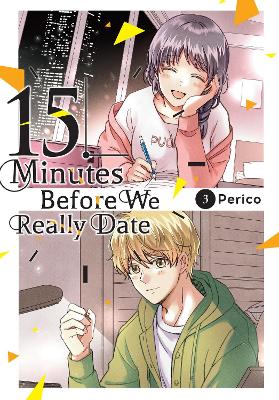 15 Minutes Before We Really Date, Vol. 3 book