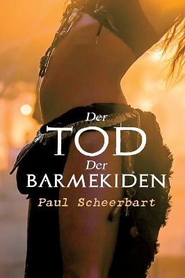 Der Tod der Barmekiden: Arabischer Haremsroman book