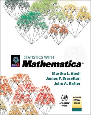 Statistics with Mathematica by Martha L Abell