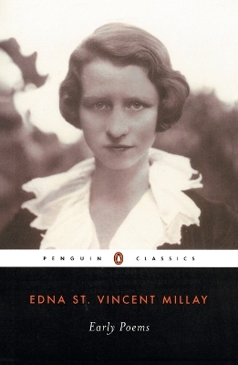 Early Poems by Edna St Vincent Millay