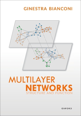 Multilayer Networks: Structure and Function book