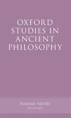 Oxford Studies in Ancient Philosophy, Volume 48 by Brad Inwood
