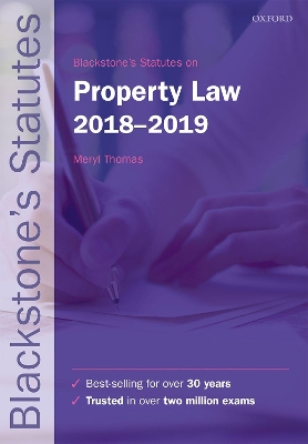 Blackstone's Statutes on Property Law 2018-2019 by Meryl Thomas