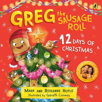 Greg the Sausage Roll: 12 Days of Christmas book