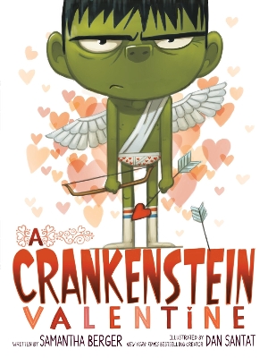 A Crankenstein Valentine by Samantha Berger