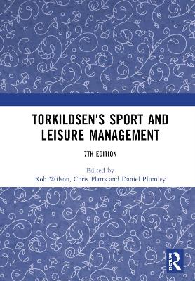 Torkildsen's Sport and Leisure Management book