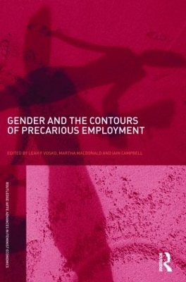 Gender and the Contours of Precarious Employment by Leah F. Vosko