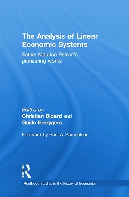The Analysis of Linear Economic Systems by Christian Bidard