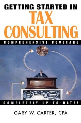 Getting Started in Tax Consulting book