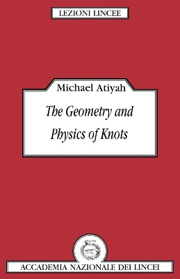 Geometry and Physics of Knots book