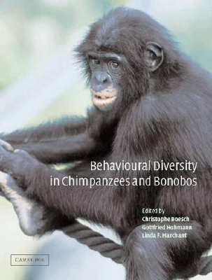 Behavioural Diversity in Chimpanzees and Bonobos by Christophe Boesch