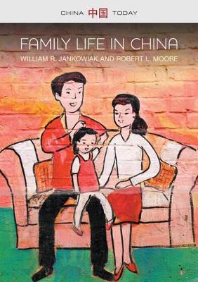 Family Life in China book