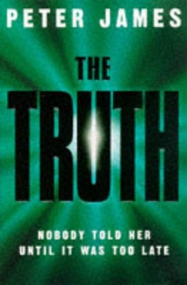 The The Truth by Peter James