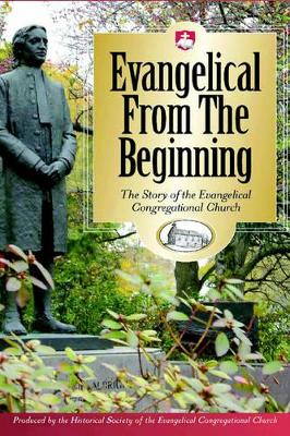 Evangelical from the Beginning book