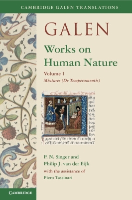 Galen: Works on Human Nature: Volume 1, Mixtures (De Temperamentis) book