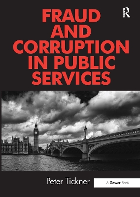 Fraud and Corruption in Public Services by Peter Jones