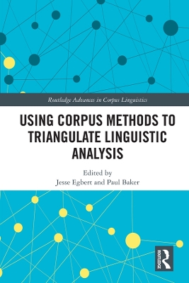 Using Corpus Methods to Triangulate Linguistic Analysis book