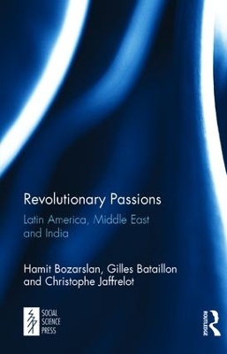 Revolutionary Passions by Hamit Bozarslan