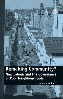 Remaking Community? by Andrew Wallace