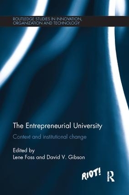 The Entrepreneurial University by Lene Foss