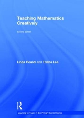 Teaching Mathematics Creatively by Linda Pound