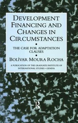 Development Financing and Changes in Circumstances book