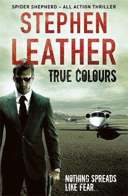 True Colours by Stephen Leather