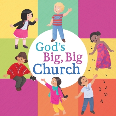 God's Big, Big Church (board book) book