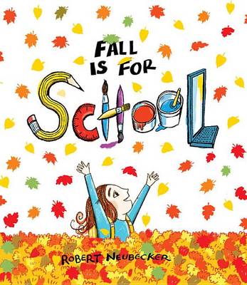 Fall Is for School book