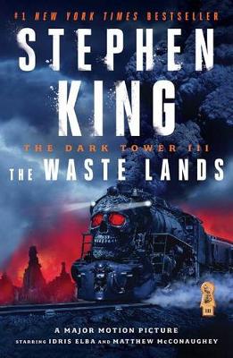 The The Dark Tower III: The Waste Lands by Stephen King