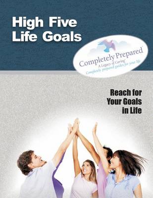 High Five Life Goals: Reach for your Goals in Life! book